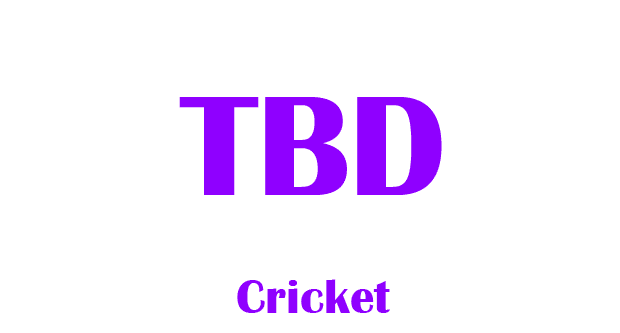 TBD full form in cricket